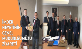 İMDER Heyetinin Genel Müdürlüğümüzü Ziyareti